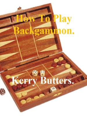 cover image of How to Play Backgammon.